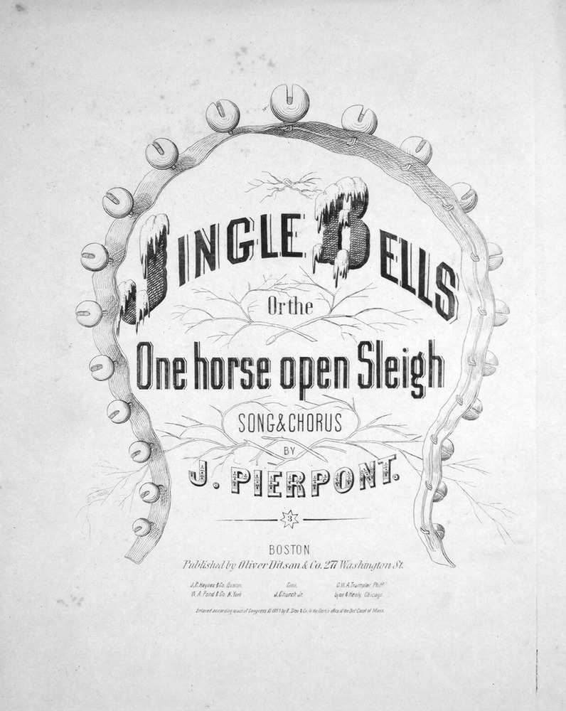 Jingle Bells , or, The One Horse Open Sleigh. Song and Chorus.